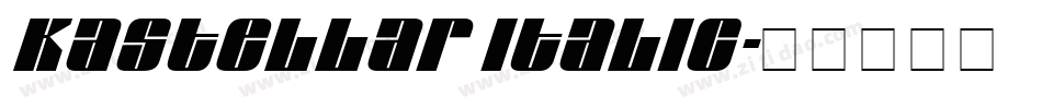 Kastellar Italic字体转换